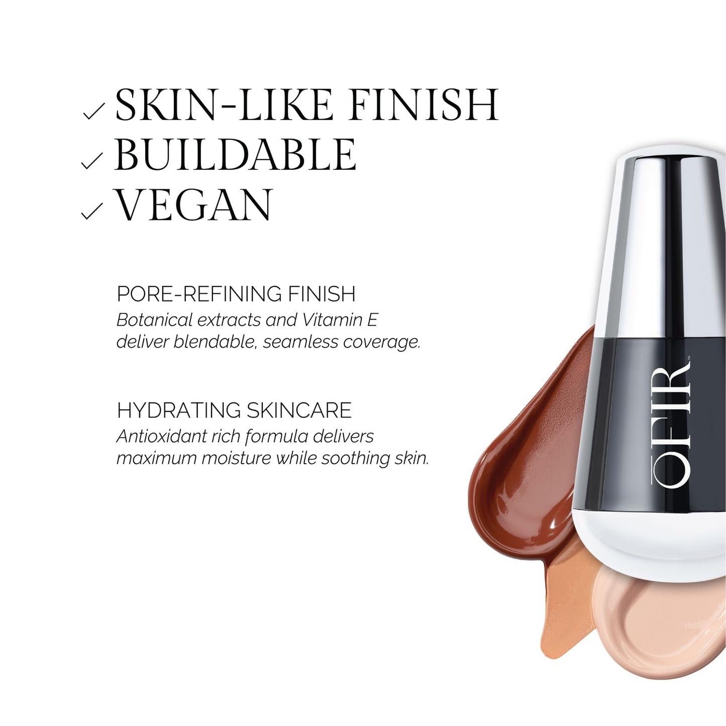 OFIR Skin Satin Medium Coverage Foundation | Buildable, Non-Creasing Finish | Vegan, Cruelty-Free, Paraben-Free Makeup | Blue Light Protection | 1 FL OZ (Cinnamon - Medium Deep Cool)